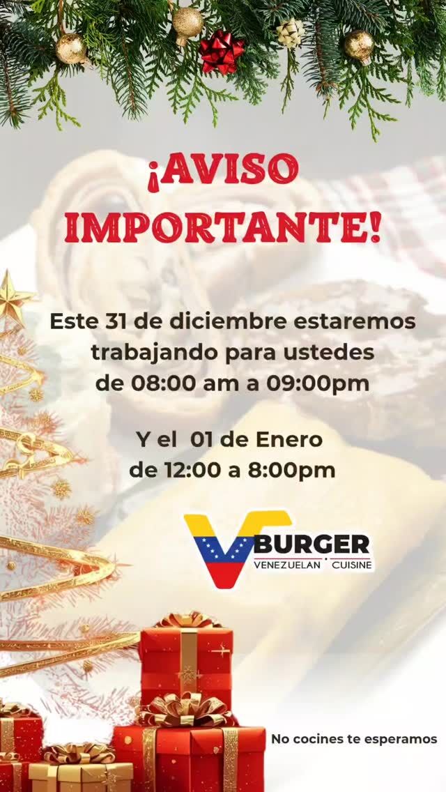 ¡Aviso Importante, familia! 🎄🇻🇪

​En V.BURGER sabemos que en estas fechas nadie quiere lavar platos, ¡lo que queremos es comer bueno! 🤤 Por eso, nos pusimos las pilas para acompañarlos en el cierre del año y recibir el 2026 con toda la sazón 100% venezolana.

​Anoten ahí para que no se les pase:
🗓 31 de diciembre: 08:00 am a 09:00 pm
🗓 01 de enero: 12:00 pm a 08:00 pm

​Vengan por su hamburguesa con todo, su patacón o esos tequeños que abrazan el alma.

 ¡No cocines, que nosotros lo hacemos por vos! ¡Qué molleja e’ bueno! 🍔🔥

​📍 West Jordan, Utah.

#VBurgerUtah #ComidaVenezolana #MaracuchosEnUtah #NavidadVenezolana #VenezolanosEnUtah QueMolleja