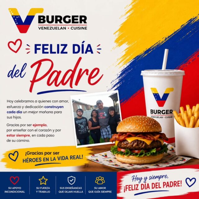¡Feliz Día del Padre a nuestros héroes de la vida real! 🦸‍♂️🍔🇻🇪
​
 Hoy en VBurger celebramos a esos hombres que con amor, esfuerzo y trabajo duro construyen un mejor mañana para sus familias.

 Gracias por ser el mejor ejemplo, por sus enseñanzas que dejan huella y por estar siempre presentes en cada paso.

​Para honrarlos como se merecen, ¡hoy papá no cocina! Tráelo a disfrutar de su hamburguesa venezolana favorita, preparada con el mismo cariño incondicional que él nos da todos los días.

 ¡Él se merece el mejor sabor a casa🇻🇪!

​📍 Los esperamos para celebrar juntos en: 1669 W 9000 S, West Jordan, UT 84088.

​Etiquetas: #DiaDelPadre #VBurgerUtah #WestJordanEats #FathersDayUtah #ComidaVenezolanaUtah